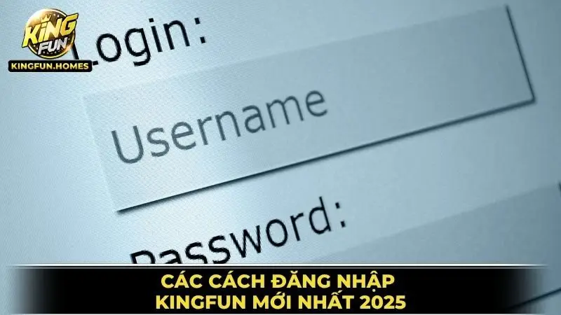 Cách Đăng Nhập Kingfun